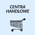 Centra i Galerie Handlowe